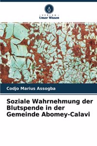 Soziale Wahrnehmung der Blutspende in der Gemeinde Abomey-Calavi
