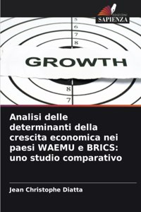 Analisi delle determinanti della crescita economica nei paesi WAEMU e BRICS