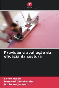 Previsão e avaliação da eficácia da costura