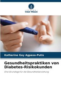 Gesundheitspraktiken von Diabetes-Risikokunden