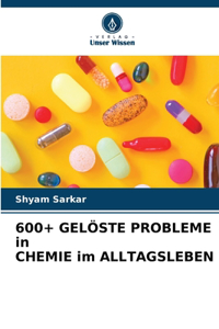 600+ GELÖSTE PROBLEME in CHEMIE im ALLTAGSLEBEN