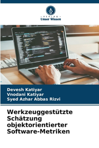Werkzeuggestützte Schätzung objektorientierter Software-Metriken