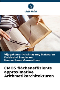 CMOS flächeneffiziente approximative Arithmetikarchitekturen