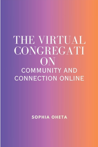 Virtual Congregation