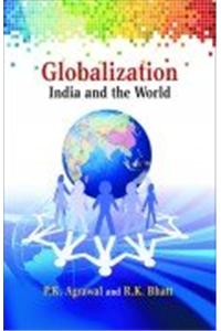 Globalization India and the World