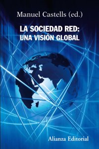 La sociedad red / The Network Society
