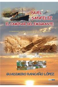 Nuel Sanfeliz - El Caminar del Emigrante