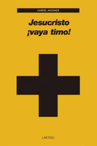 Jesucristo Â¡vaya timo!