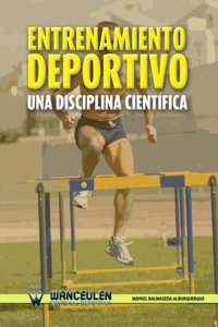 Entrenamiento Deportivo. Una Disciplina Cientifica