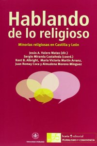 Hablando de lo religioso: Minorias religiosas en Castilla y Leon