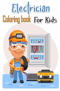 Electrician Coloring Book For Kids