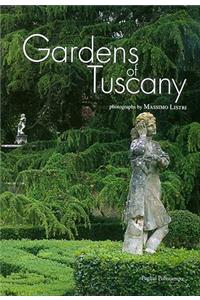 Gardens of Tuscany