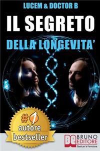 Il Segreto Della Longevità