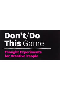 Don't/Do This - Game