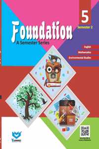 Foundation Semester Series Class 05 Semester 02: Vol. 1