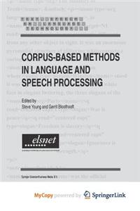 Corpus-Based Methods in Language and Speech Processing