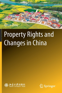 Property Rights and Changes in China