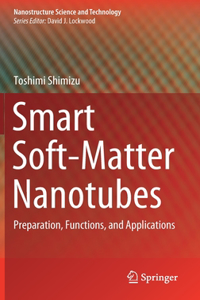 Smart Soft-Matter Nanotubes