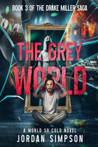 The Grey World