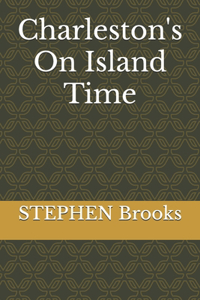 Charleston's On Island Time