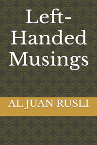 Left-Handed Musings