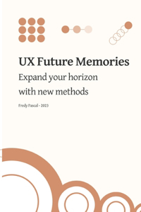 UX Future Memories