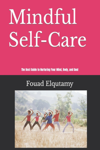 Mindful Self-Care