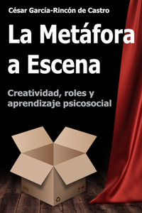 metáfora a escena