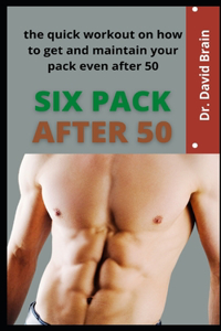 Six Pack After 50