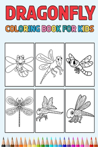 Dragonfly Coloring Book for Kids