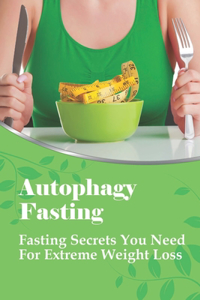 Autophagy Fasting