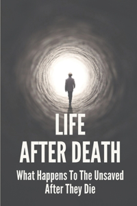 Life After Death