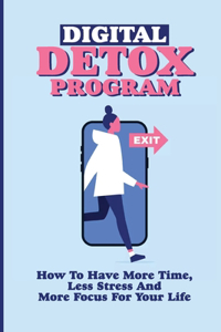 Digital Detox Program