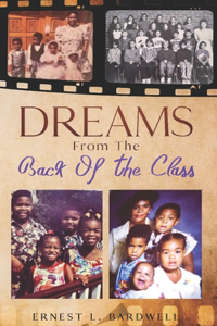 Dreams From The Back Of The Class