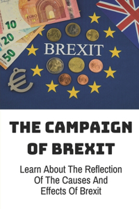 The Campaign Of Brexit