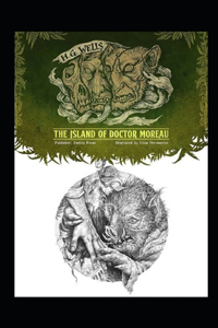 The Island of Dr.Moreau Illustrated