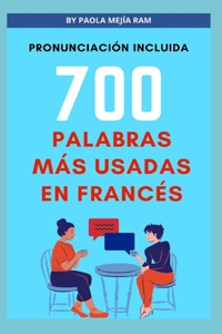 700 Palabras más usadas en francés