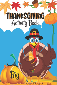 Big Thanksgiving Activity Book