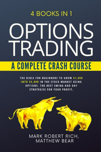 Options Trading - A Complete Crash Course