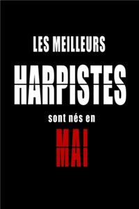 Les Meilleurs Harpistes sont nés en Mai carnet de notes