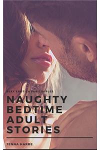 Naughty Bedtime Adult Stories