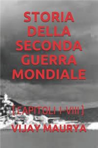 Storia Della Seconda Guerra Mondiale