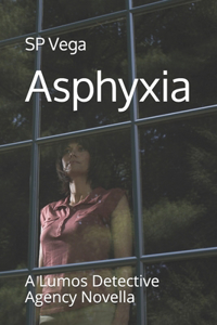 Asphyxia