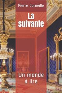 La suivante