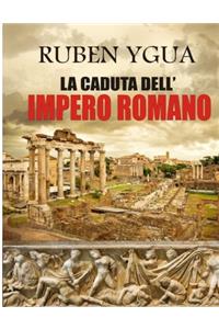 Caduta Dell'impero Romano