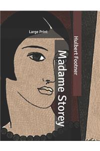 Madame Storey