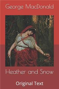 Heather and Snow
