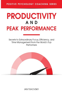Productivity and Peak Performance