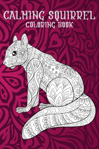 Calming Squirrel - Coloring Book