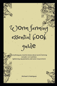 Wоrm farming еѕѕеntіаl bооk guіdе